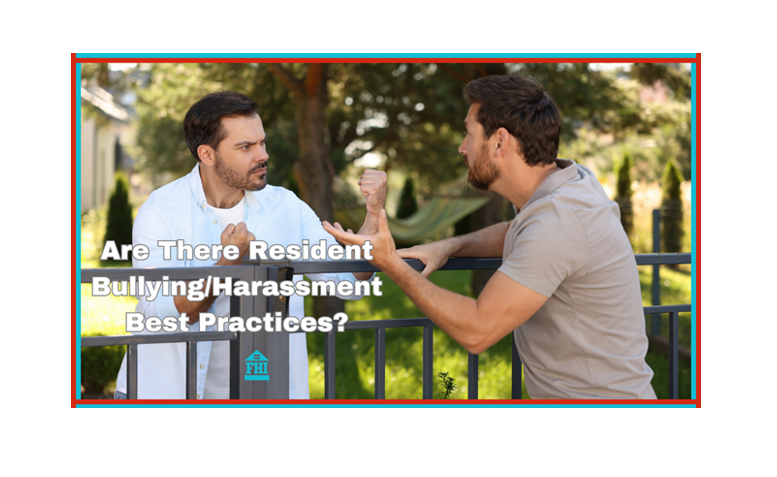 are-there-resident-bullying/harassment-best-practices?